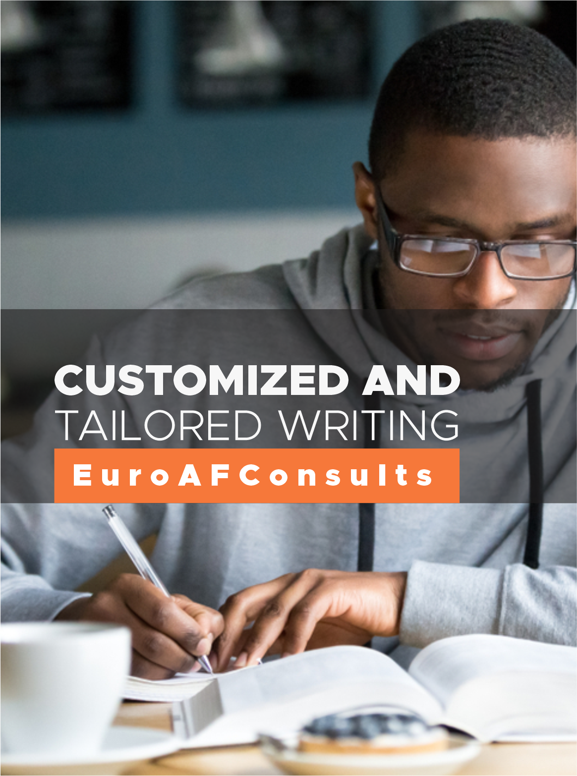 customized-tailored-writing-editing-and-review-euroafconsults