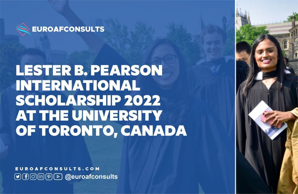 You are currently viewing Apply for Lester B Pearson International Scholarship 2022 Toronto, Canada