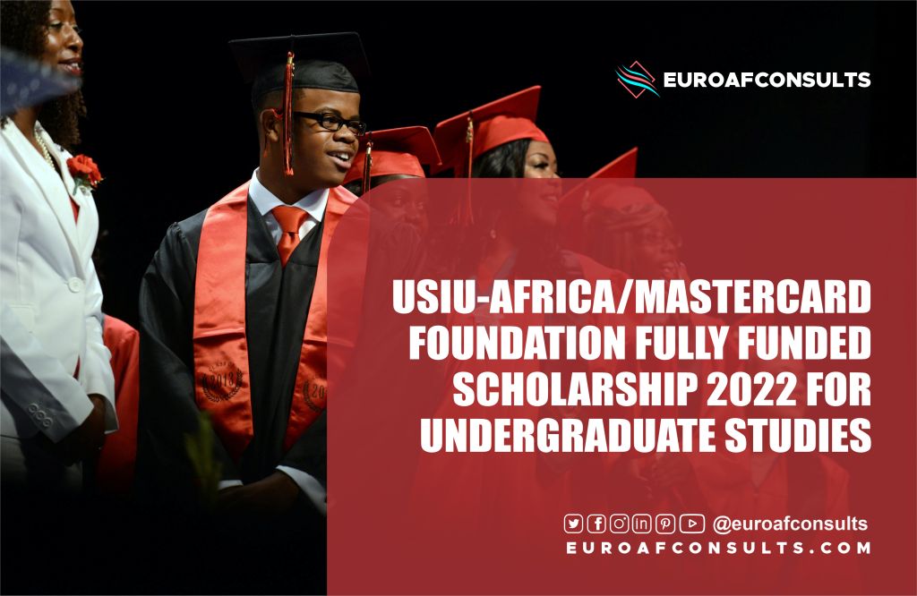 You are currently viewing USIU-AFRICA/MASTERCARD FOUNDATION FULLY FUNDED SCHOLARSHIP 2022 FOR UNDERGRADUATE STUDIES