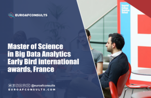 Read more about the article Master of Science in Big Data Analytics Early Bird international awards, France