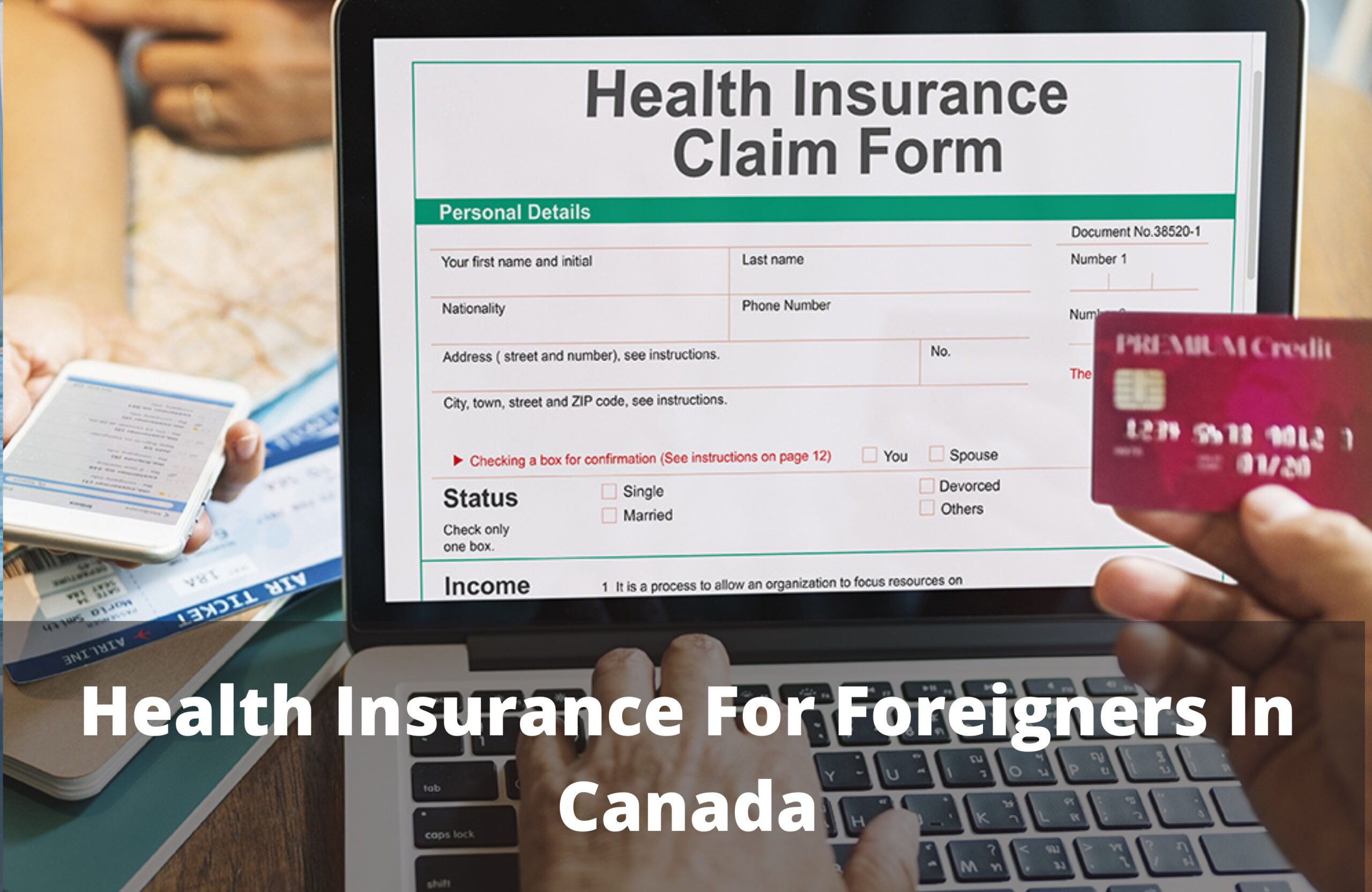You are currently viewing Travel and Health Insurance For Foreigners In Canada