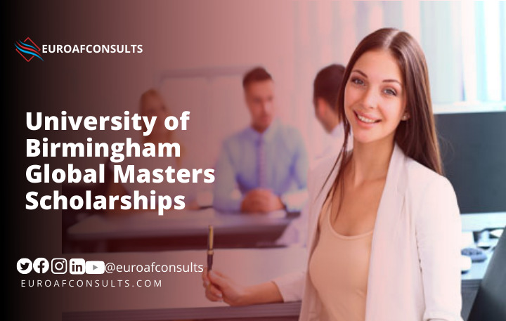 You are currently viewing University of Birmingham Global Masters Scholarships For 2022