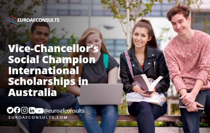 Vice-Chancellor’s Social Champion International Scholarships in Australia