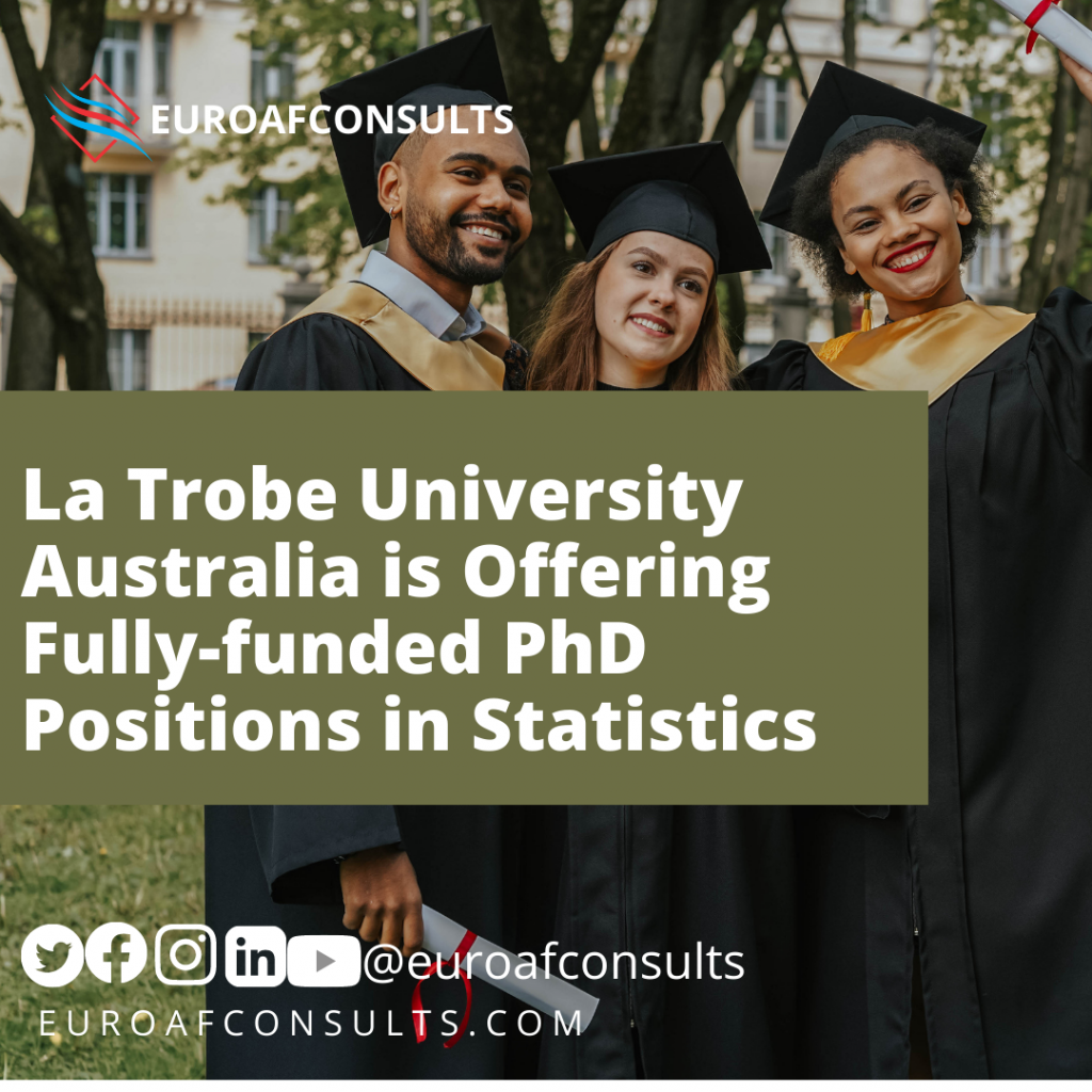 La Trobe University Australia is Offering Fully-funded PhD Positions in Statistics