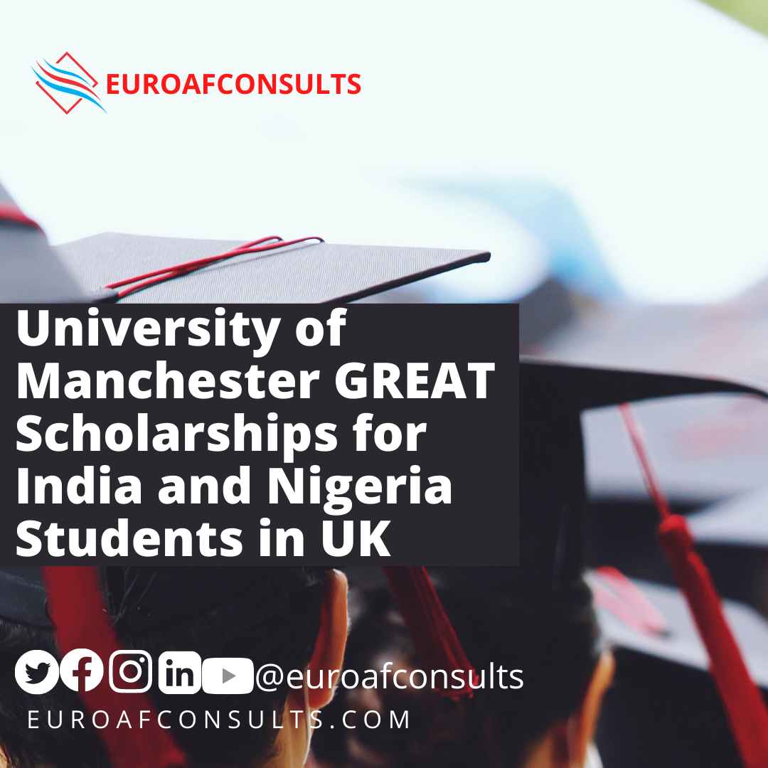You are currently viewing University of Manchester GREAT Scholarships for India and Nigeria Students in UK